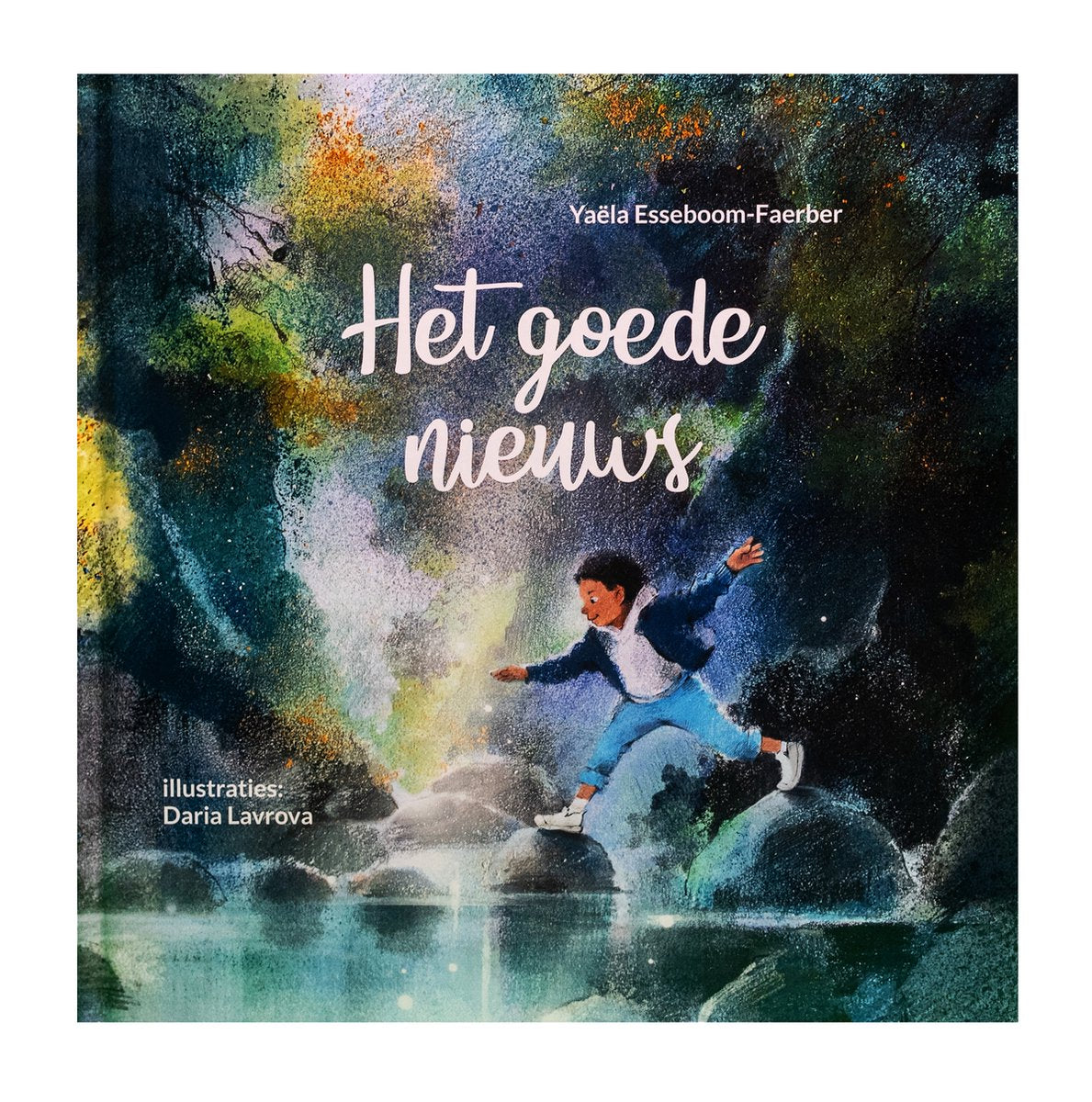 Het goede nieuws - Yaela Esseboom