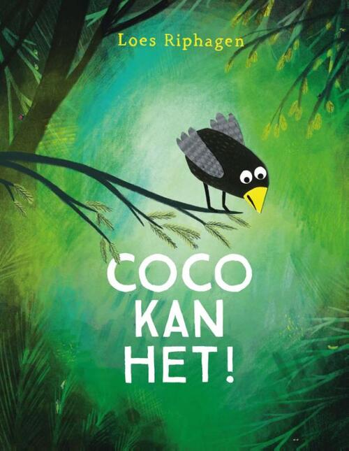 Coco kan het! - Loes Riphagen