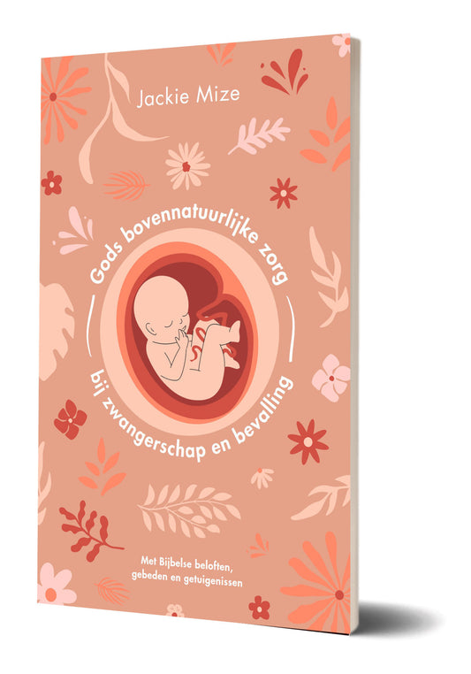 Gods bovennatuurlijke zorg bij zwangerschap en bevalling
