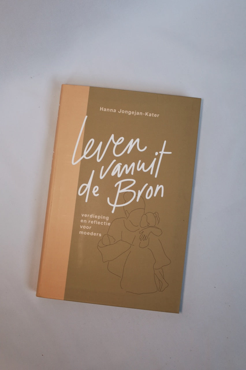 Leven vanuit de Bron